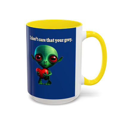 I don't care that your grey - Accent Mug (dark blue)