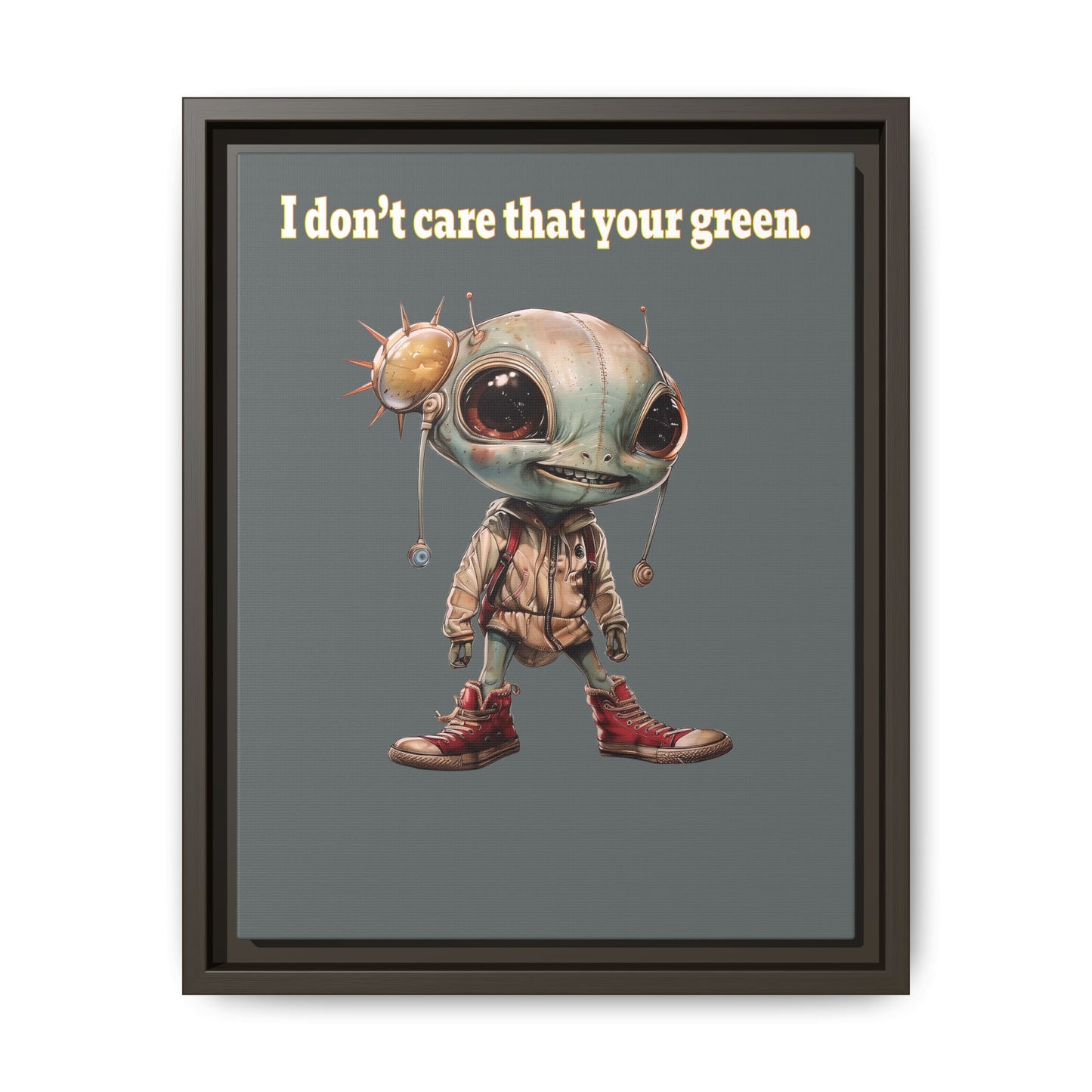 I don't care that your green - framed canvas art (dark grey)