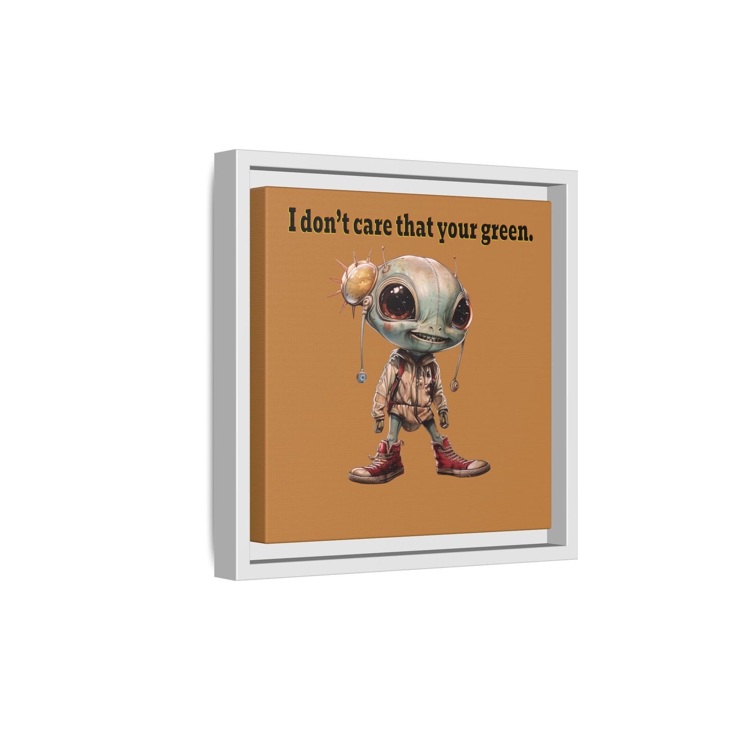 I don't care that your green - framed canvas art (light brown)