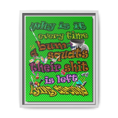 the bum's shit - framed canvas art (logo green)