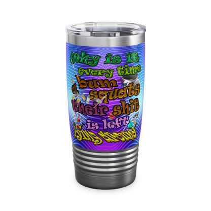 the bum's shit - Ringneck Tumbler, 20oz (purple wave)