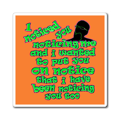 noticed you noticing - Magnets - (crusta)