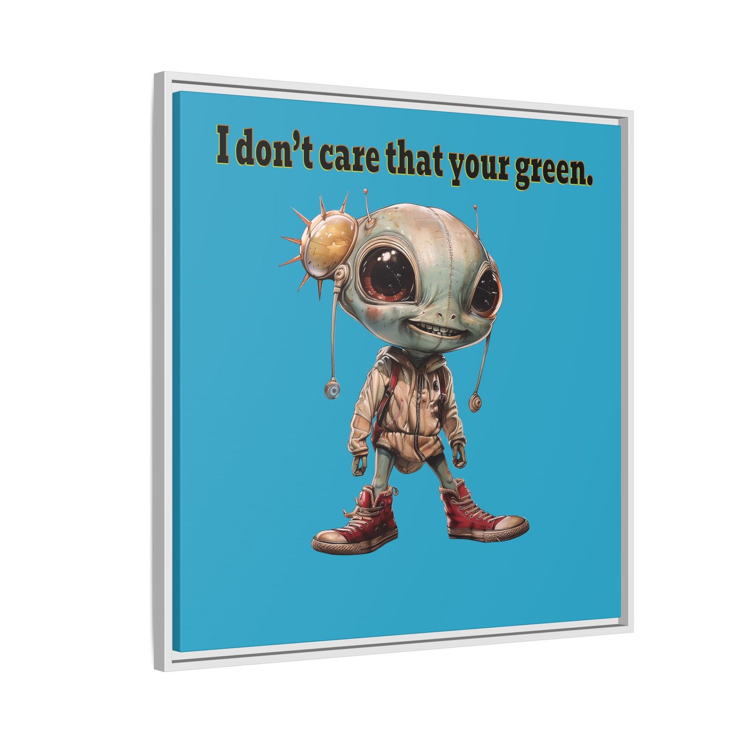 I don't care that your green - framed canvas art (turquoise)