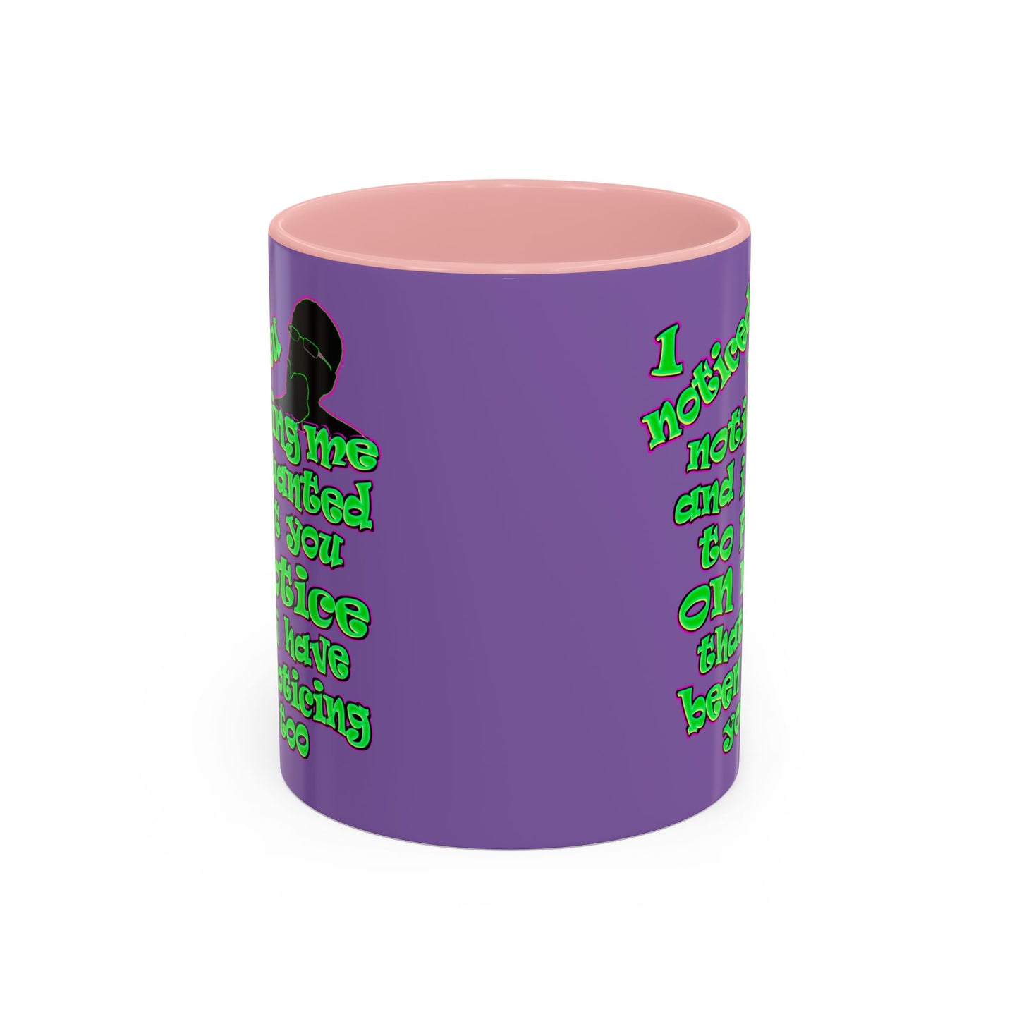 noticed you noticing - Accent Mug (light purple)