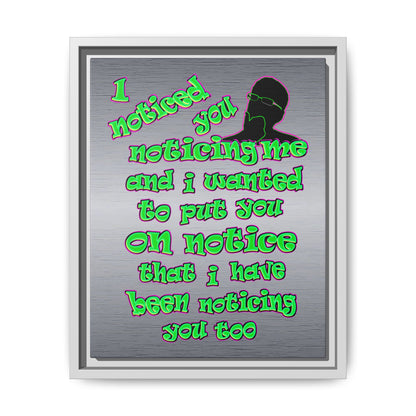 noticed you noticing - framed canvas art (brushed nickel)