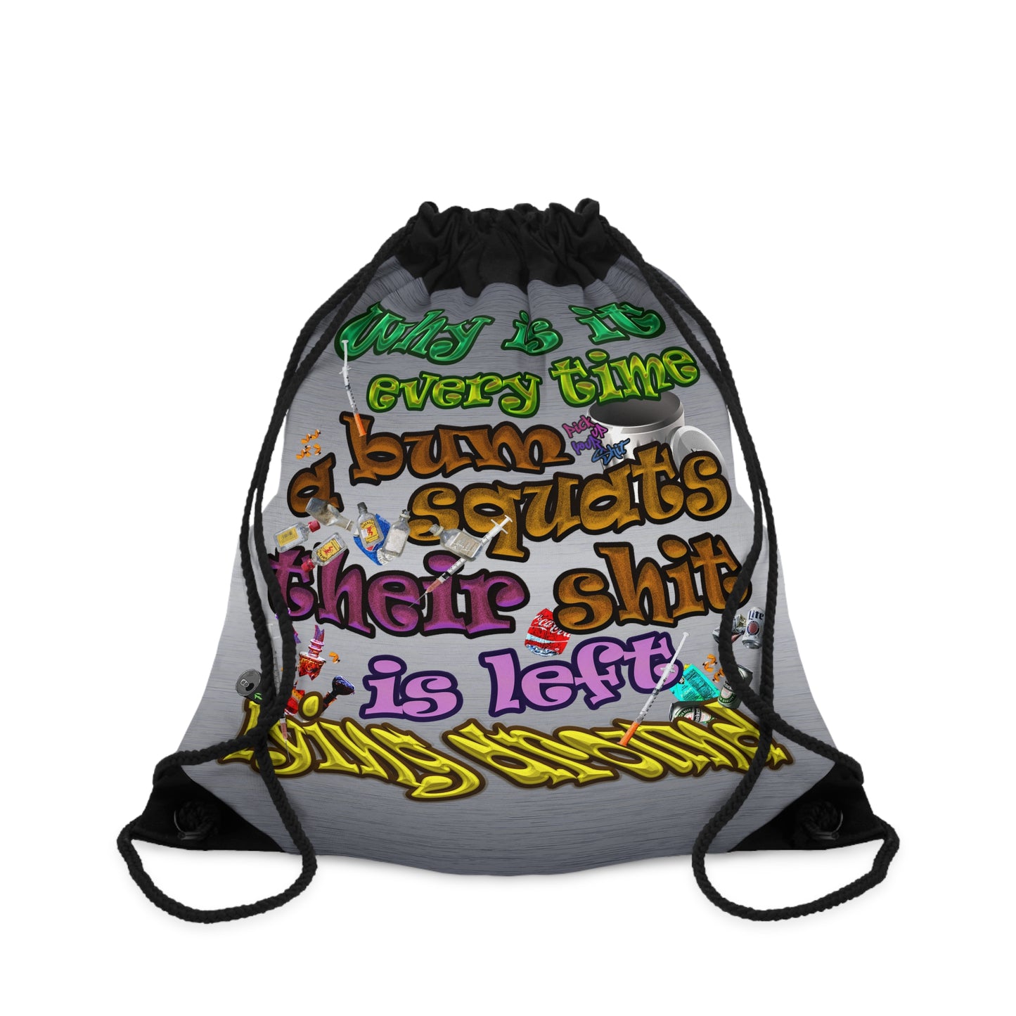 the bum's shit - Drawstring Bag (brushed nickel)