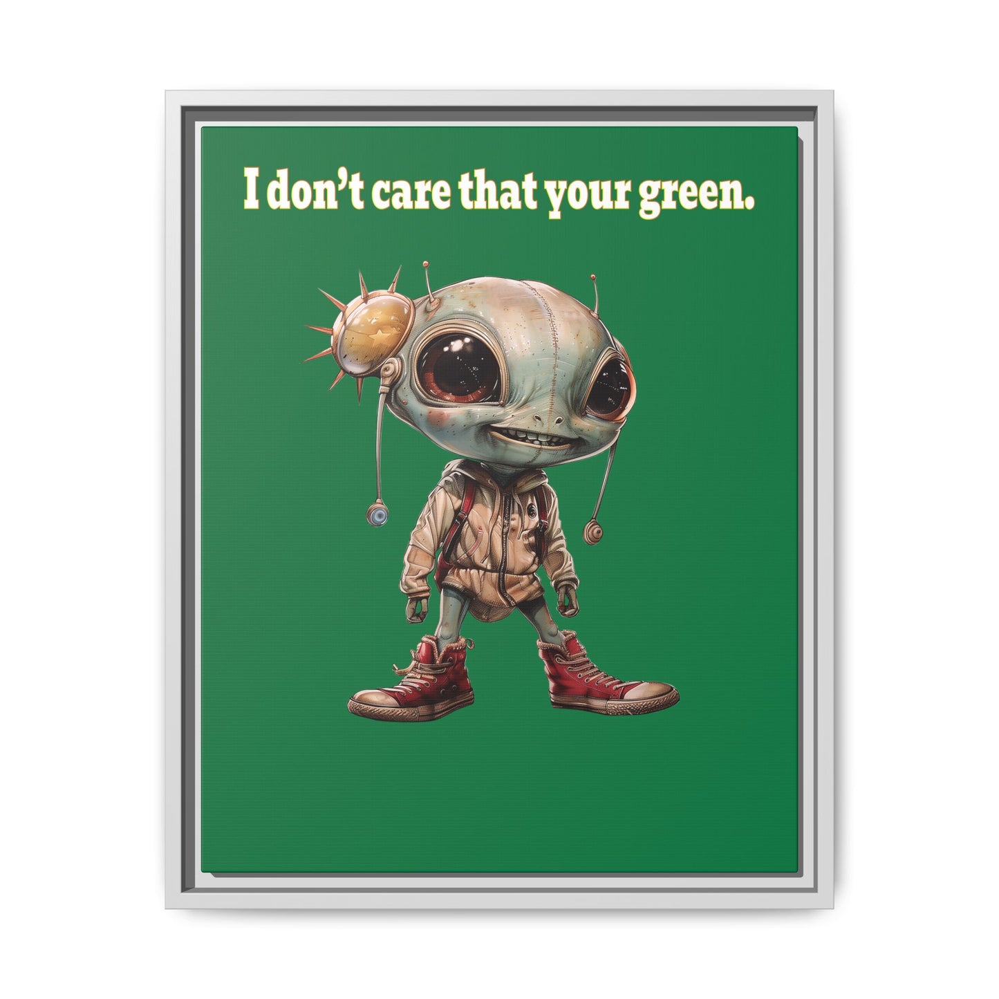 I don't care that your green - framed canvas art (dark green)