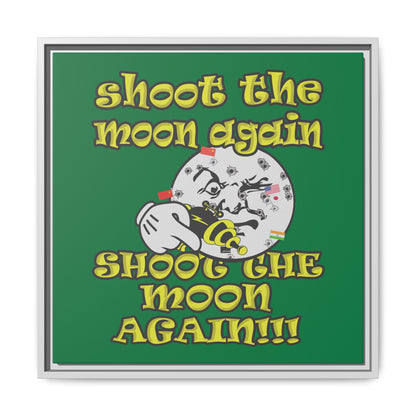 shoot the moon again - framed canvas art (dark green)