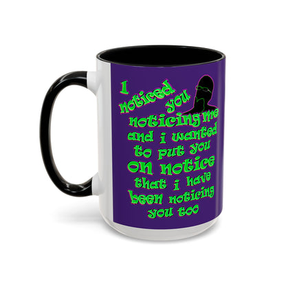 noticed you noticing - Accent Mug (purple)