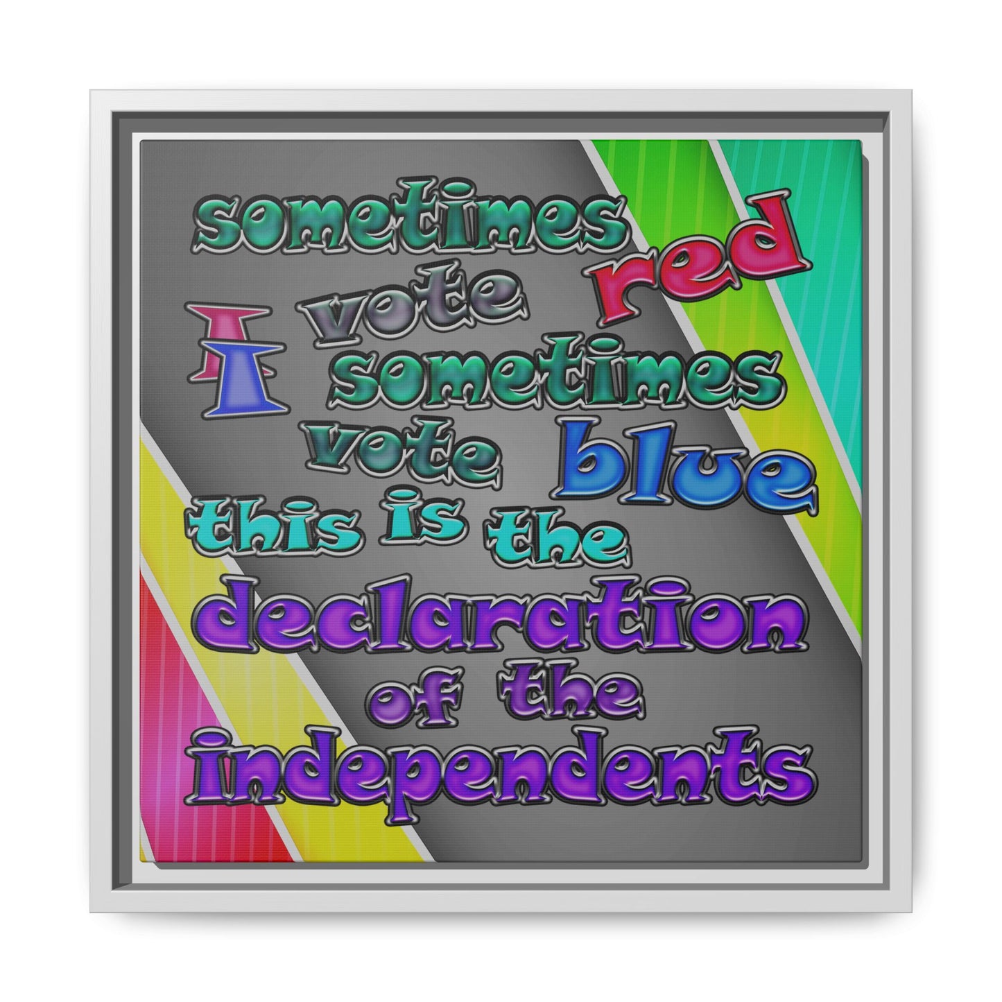 declaration of the independents - framed canvas art (rainbow split)