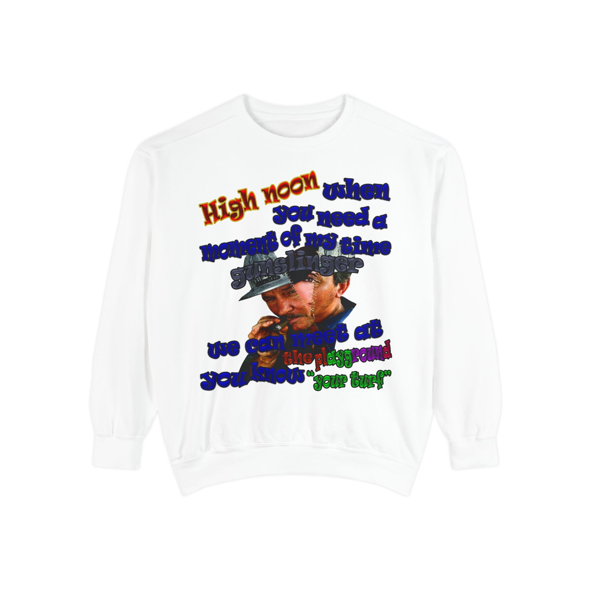 high noon - Unisex Garment-Dyed Sweatshirt
