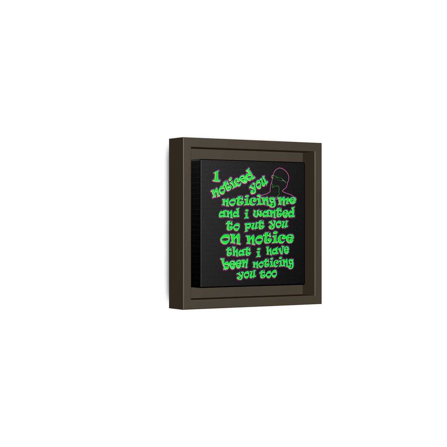 noticed you noticing - framed canvas art (black)