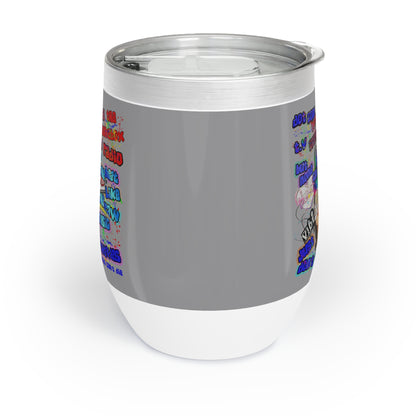 drop the beat - Chill Wine Tumbler (grey)