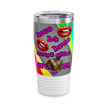 hoes b4 bros - Ringneck Tumbler, 20oz (rainbow split)