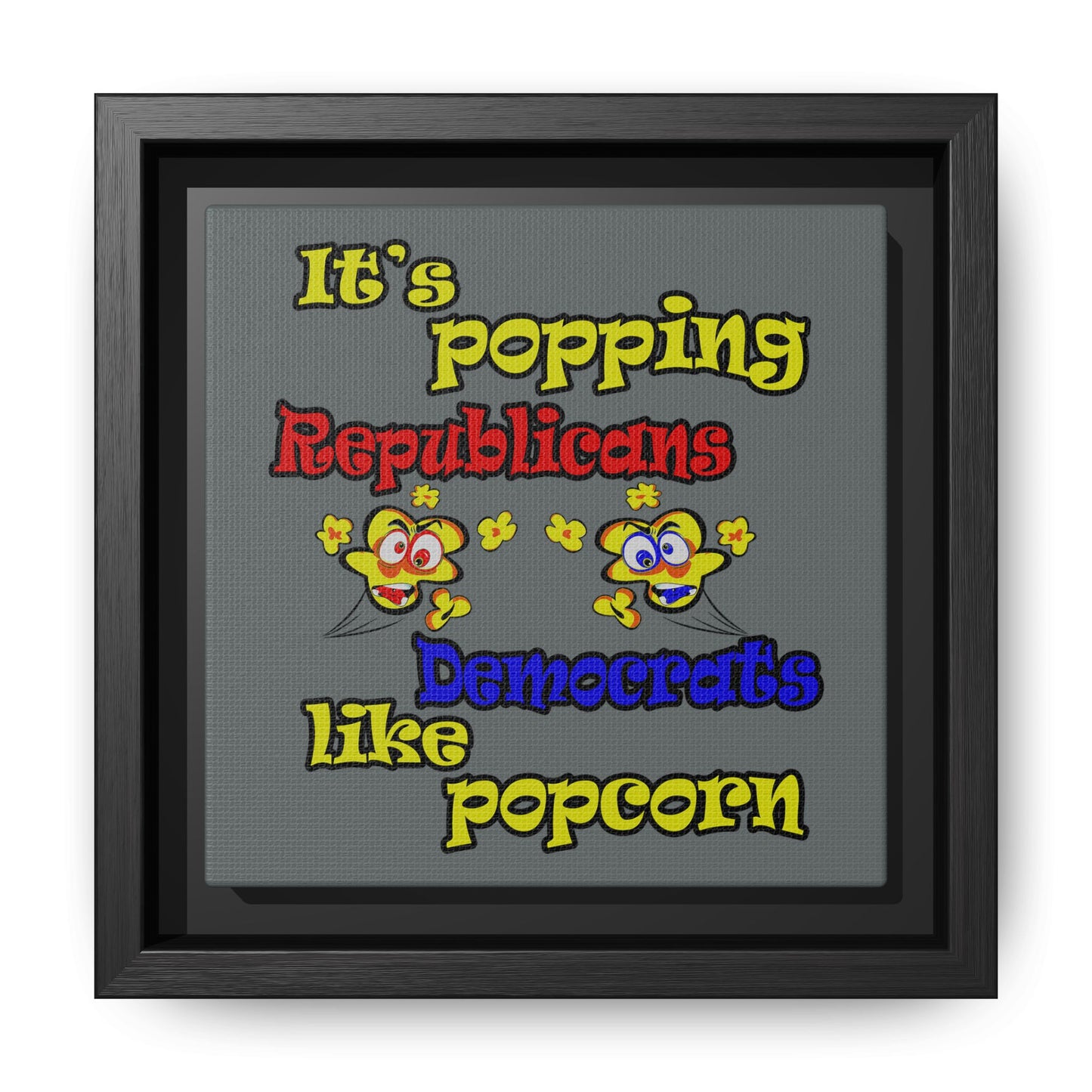 popping like popcorn - framed canvas art (dark grey)