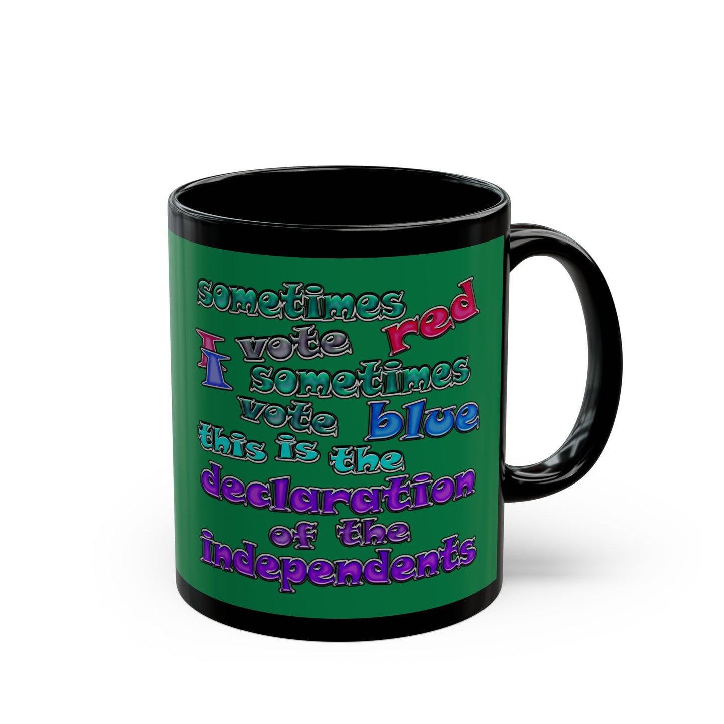 declaration of the independents - Black Mug (dark green)