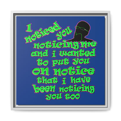noticed you noticing - framed canvas art (dark blue)
