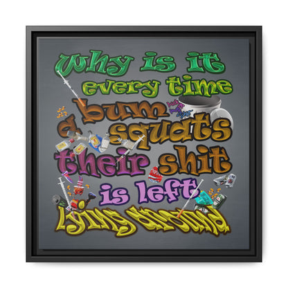 the bum's shit - framed canvas art (grey-light grey)