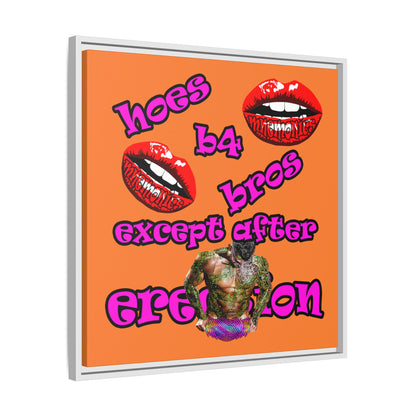 hoes b4 bros - framed canvas art (crusta)