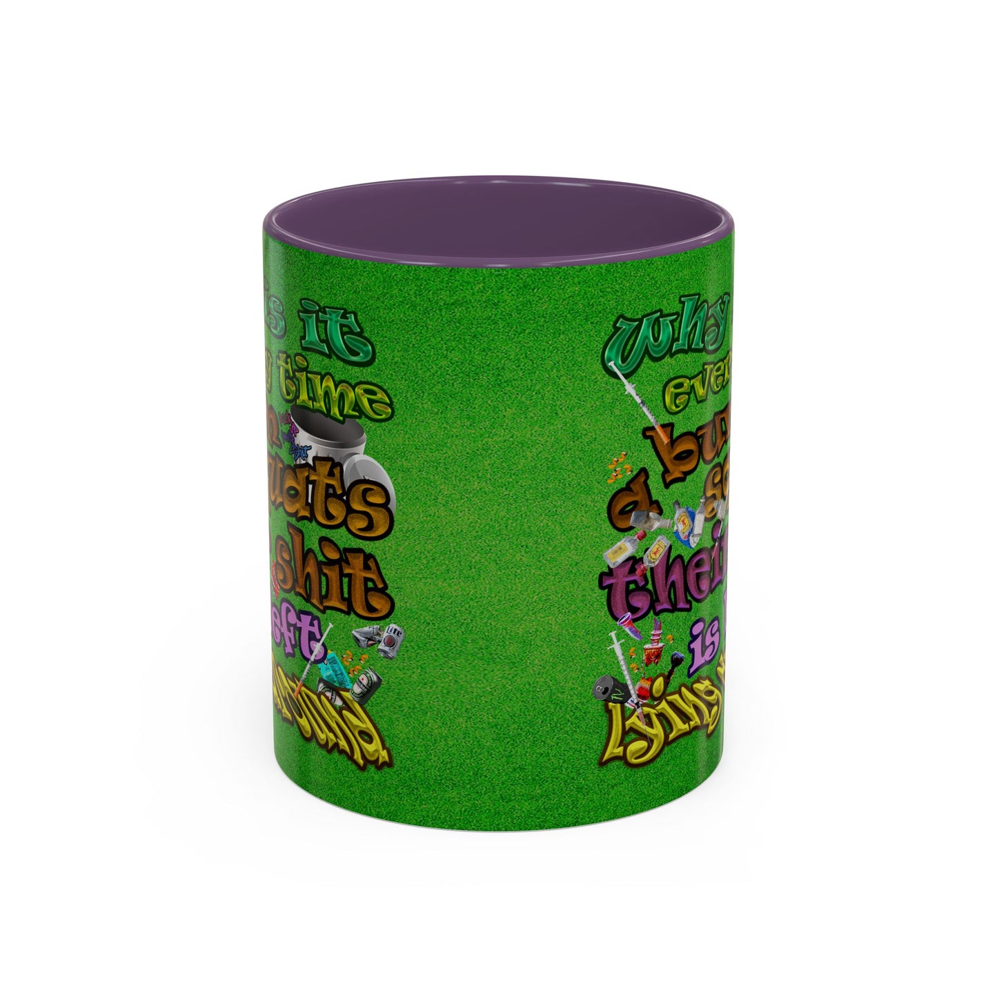 the bum's shit - Accent Mug (green turf)
