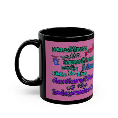 declaration of the independents - Black Mug (light pink)