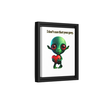 I don't care that your grey - framed canvas art (white)