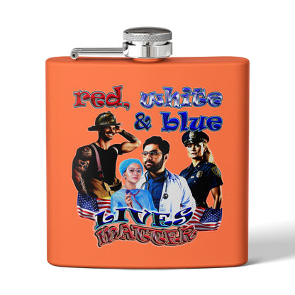 rw&b lives matter - Stainless Steel Flask