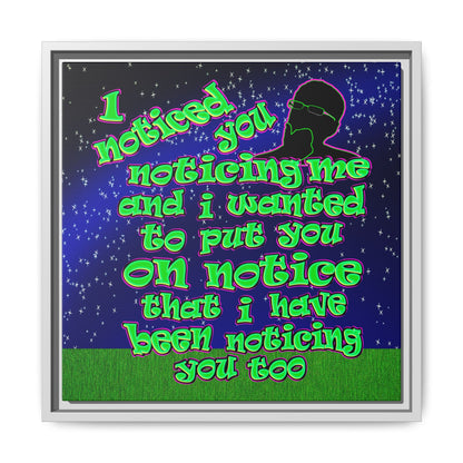 noticed you noticing - framed canvas art ('snoops' background)