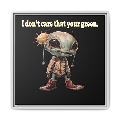 I don't care that your green - framed canvas art (black)