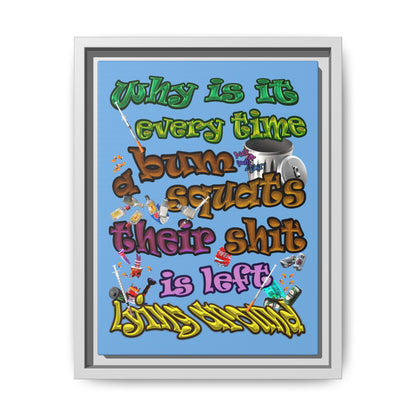 the bum's shit - framed canvas art (light blue)