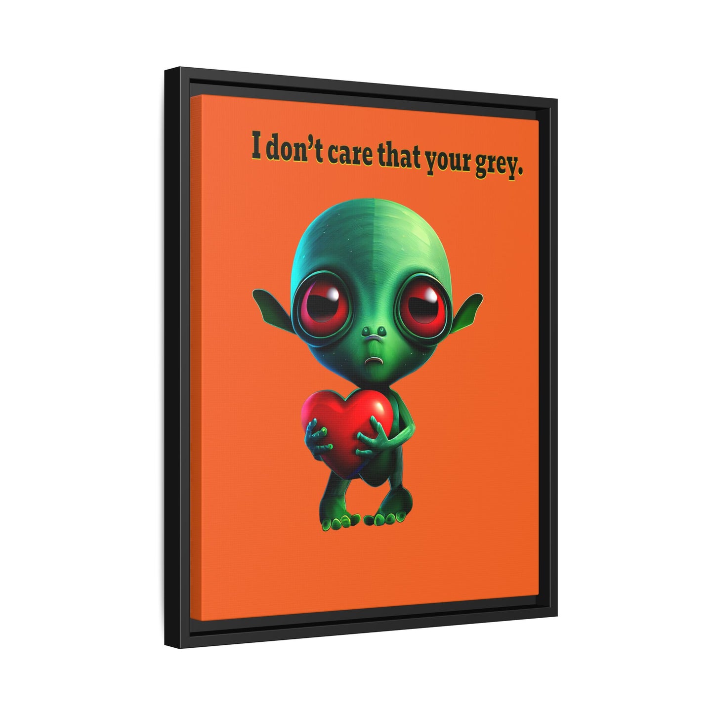 I don't care that your grey - framed canvas art (orange)