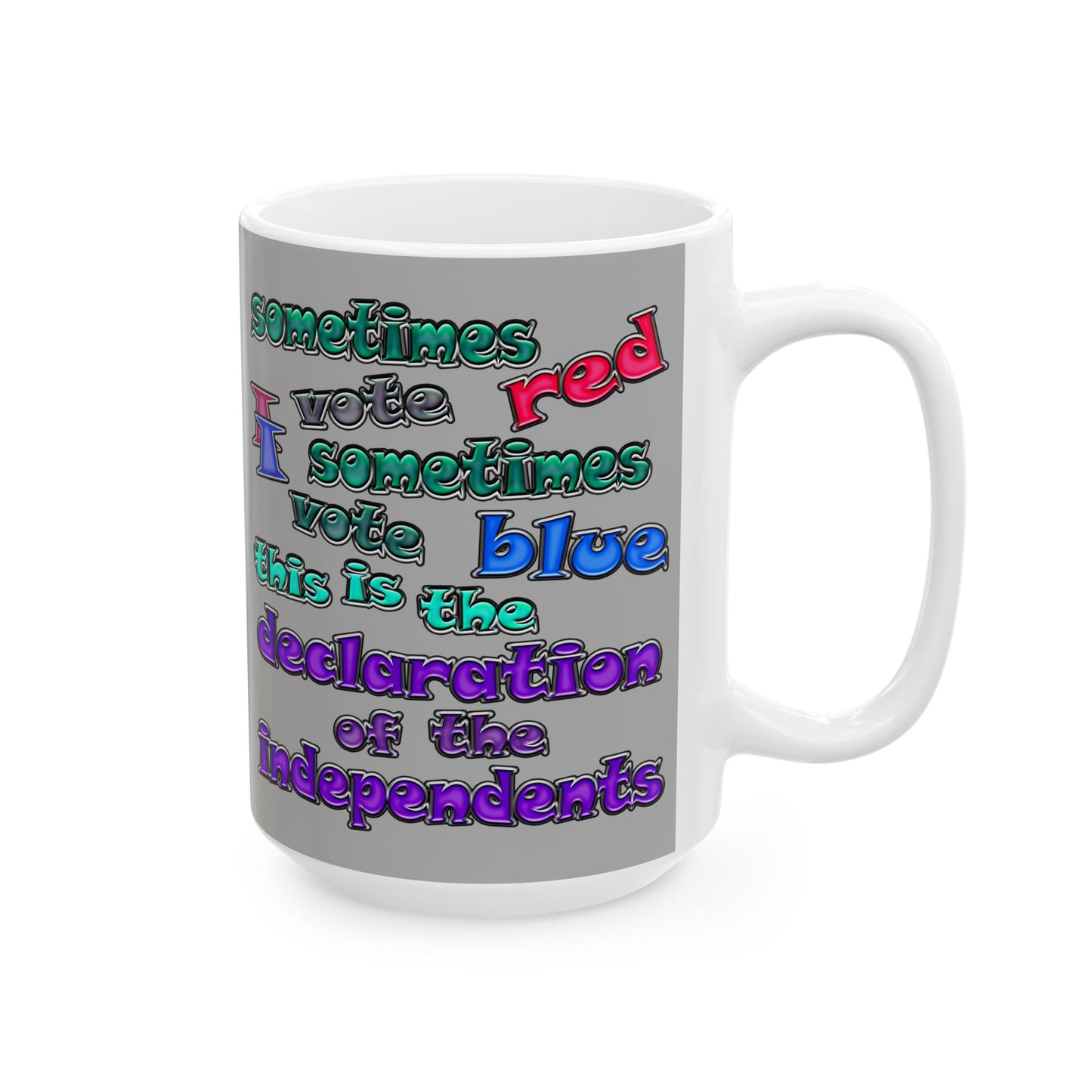 declaration of the independents - White Mug (light grey)