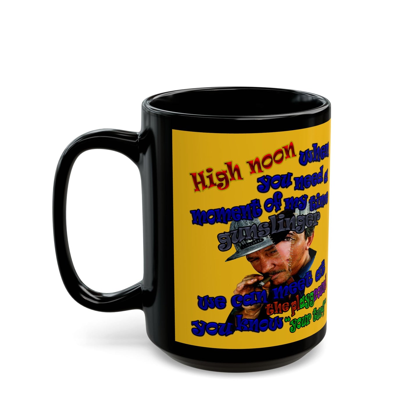 high noon - Black Mug (yellow)