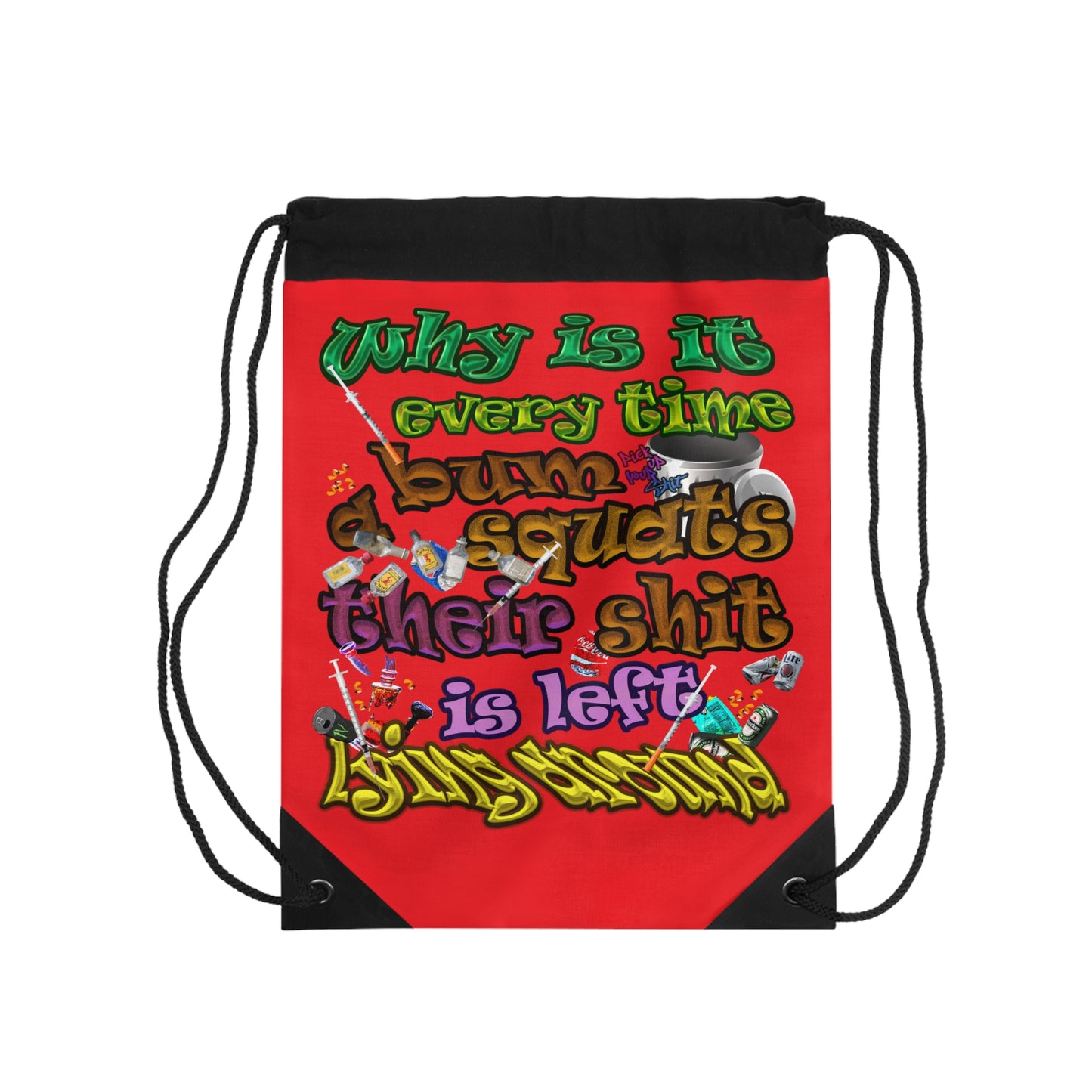 the bum's shit - Drawstring Bag (red)