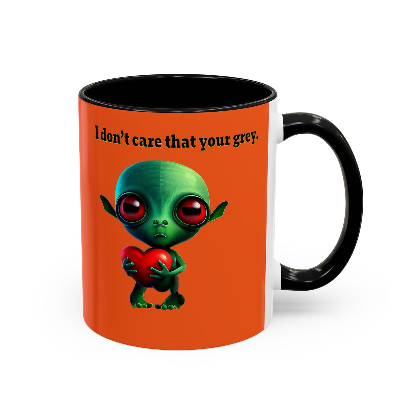 I don't care that your grey - Accent Mug (orange)