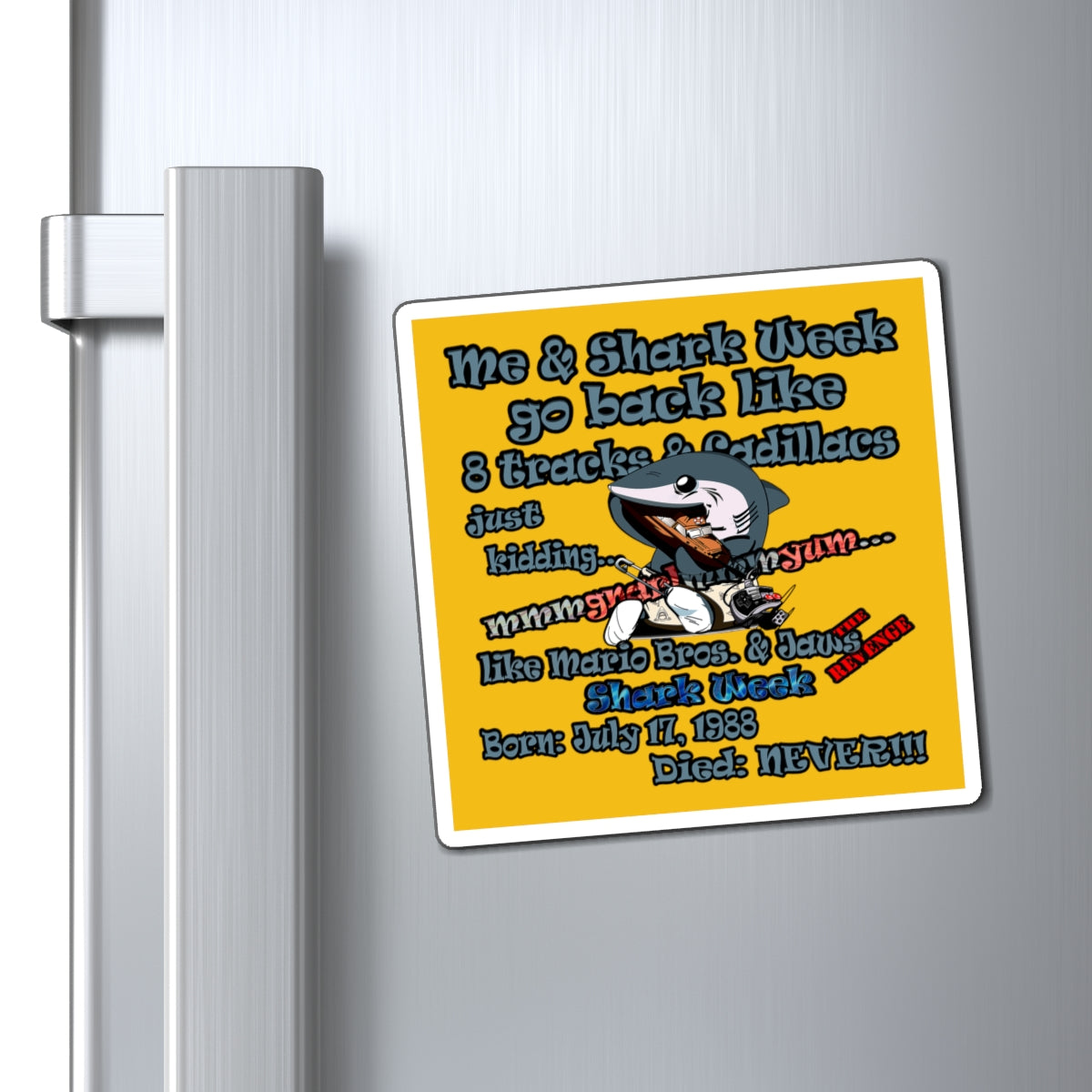 shark week - Magnets - (yellow)