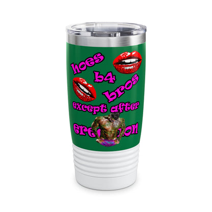 hoes b4 bros - Ringneck Tumbler, 20oz (dark green)