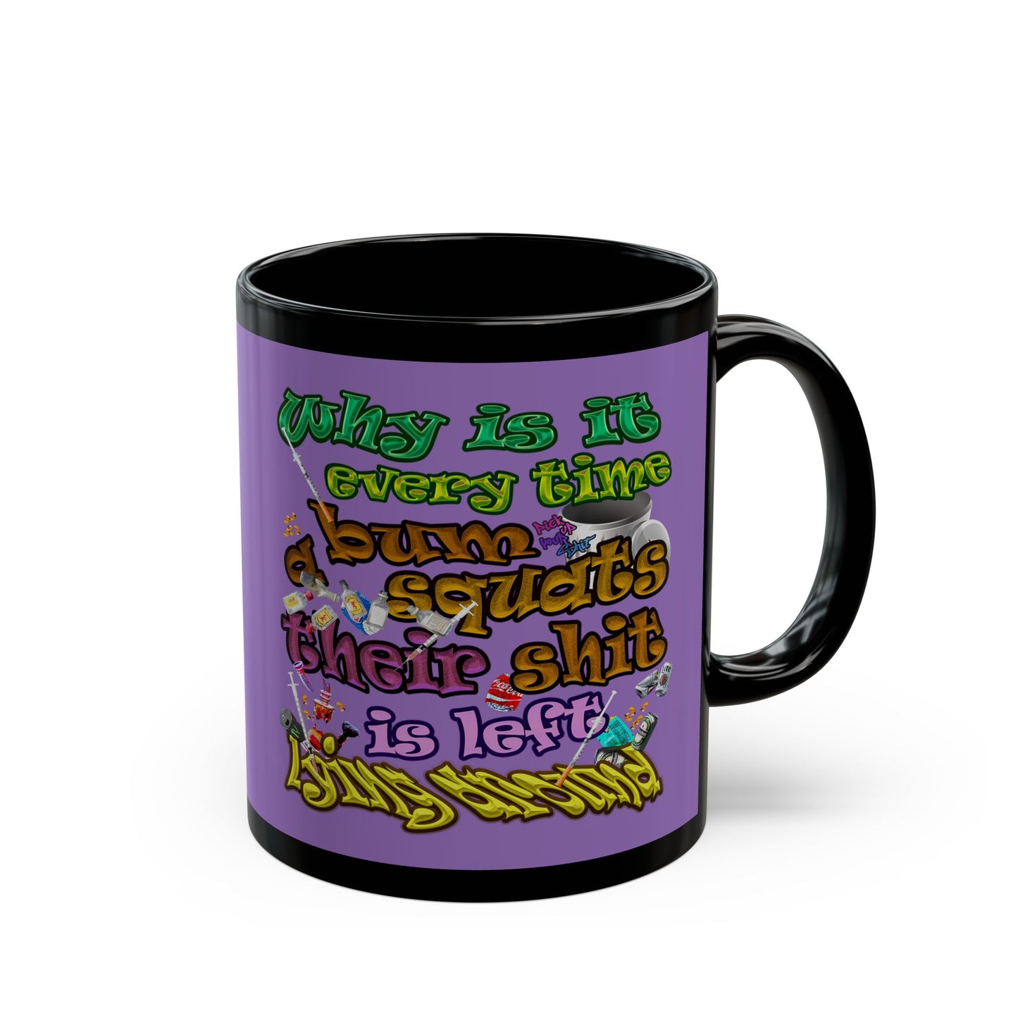 the bum's shit - Black Mug (light purple)