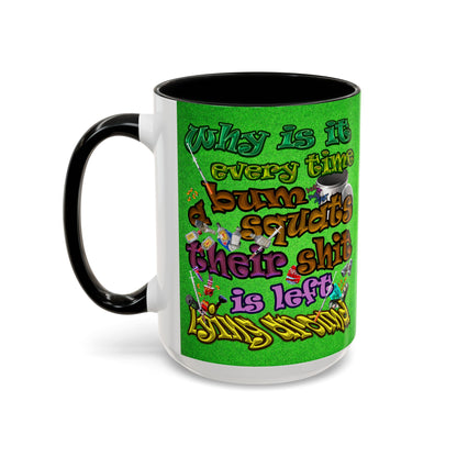 the bum's shit - Accent Mug (green turf)