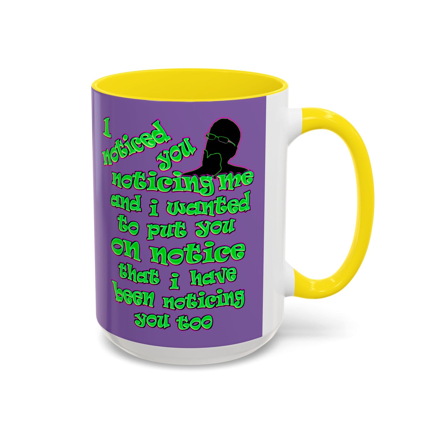 noticed you noticing - Accent Mug (light purple)