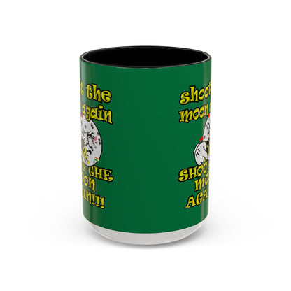 shoot the moon again - Accent Mug (dark green)