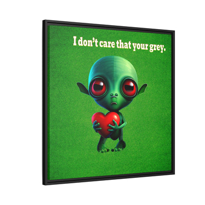 I don't care that your grey - framed canvas art (green turf)