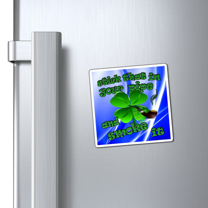 stick that in your pipe and smoke it - Magnets - (blue-white wave)