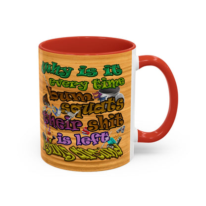 the bum's shit - Accent Mug (butterscotch wood finish)