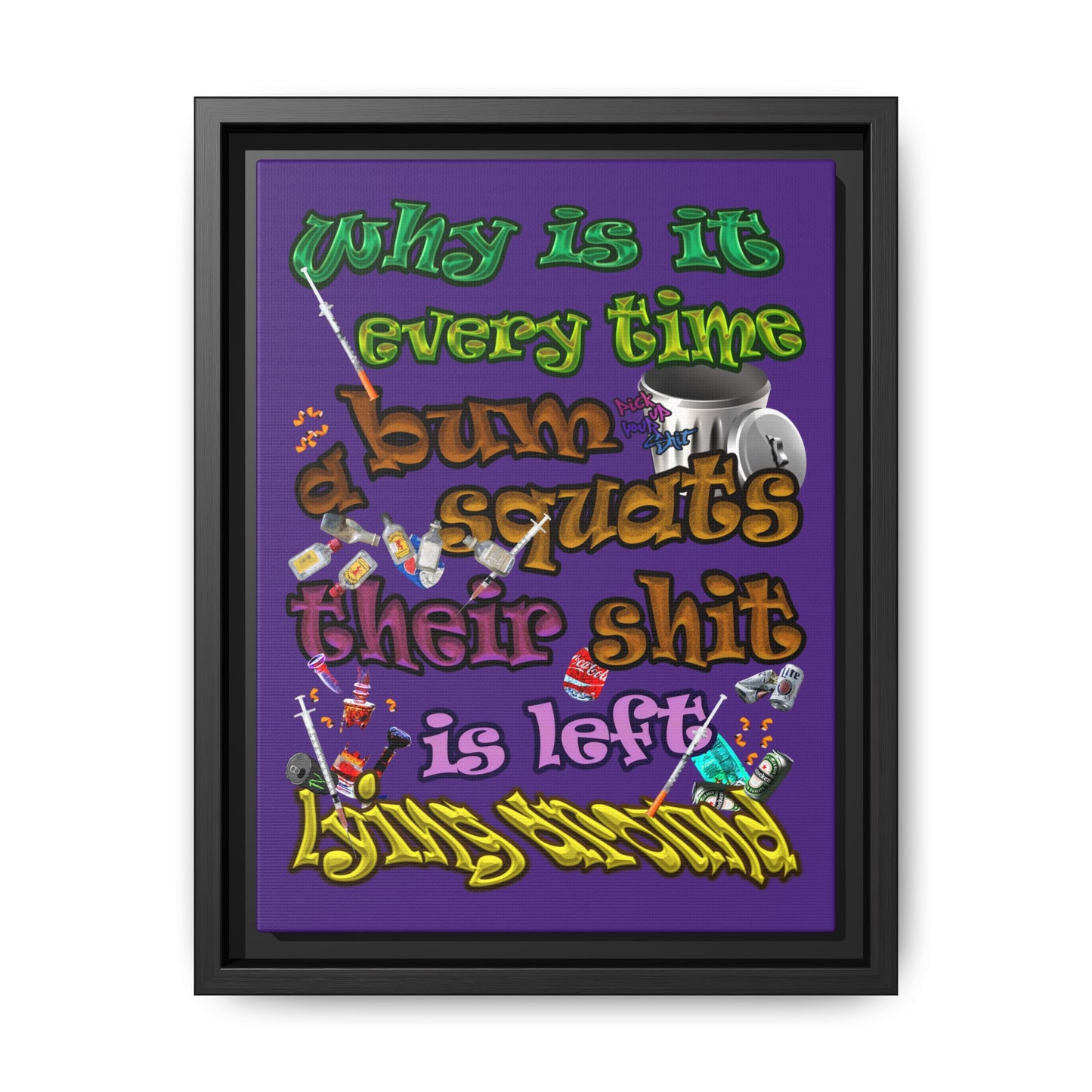 the bum's shit - framed canvas art (purple)