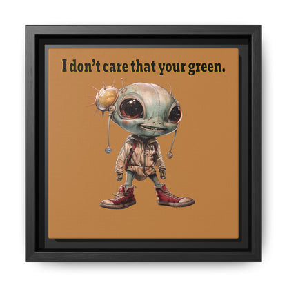 I don't care that your green - framed canvas art (light brown)