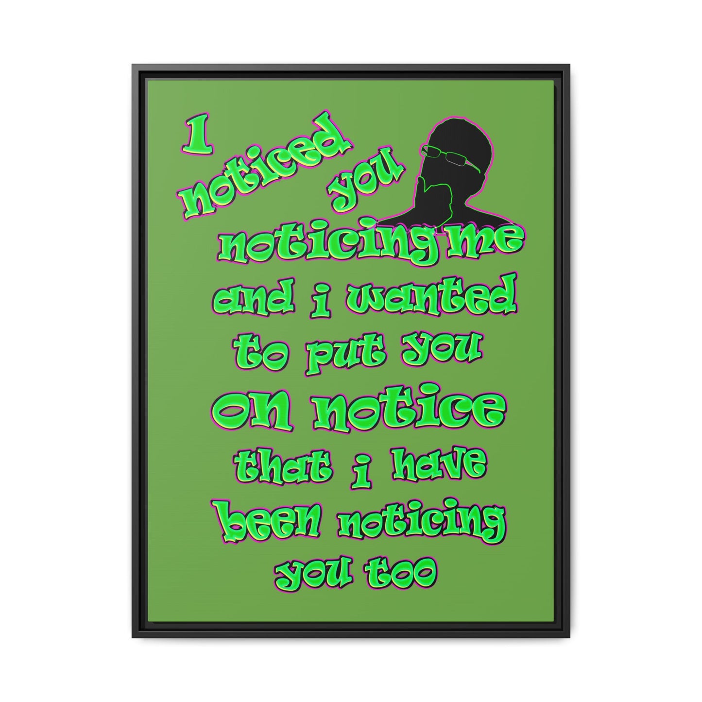 noticed you noticing - framed canvas art (green)