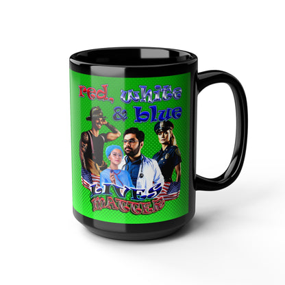 rw&b lives matter - Black Mug (logo green)