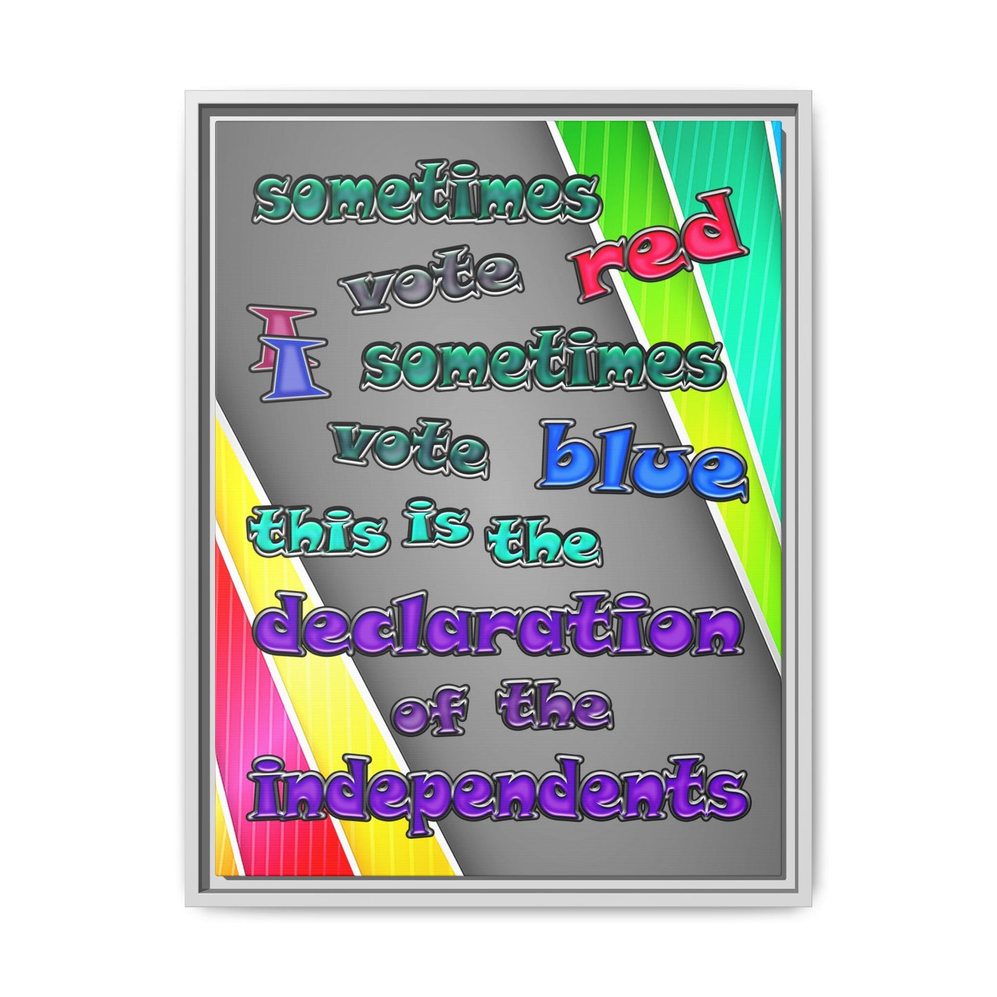 declaration of the independents - framed canvas art (rainbow split)