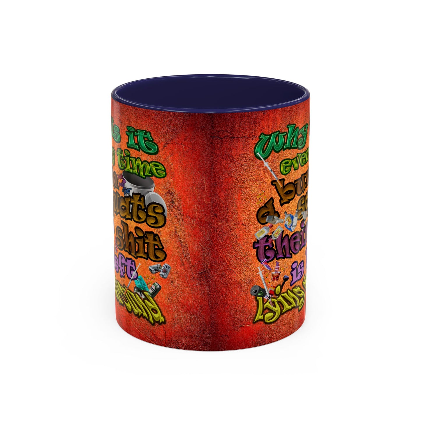 the bum's shit - Accent Mug (burnt orange)